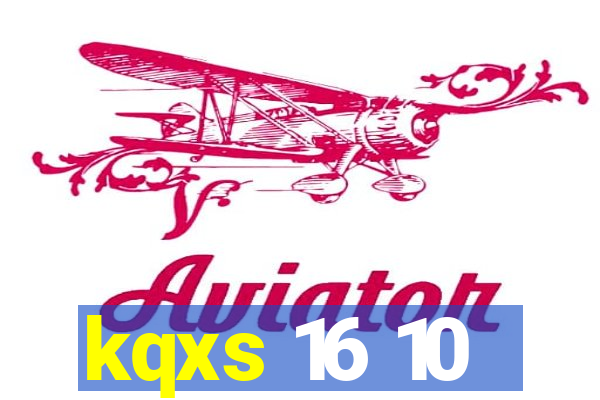 kqxs 16 10