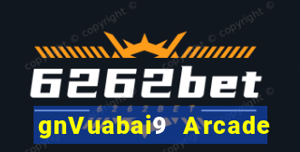 gnVuabai9 Arcade bắn cá