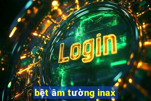 bệt âm tường inax