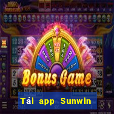 Tải app Sunwin Nhận 500k