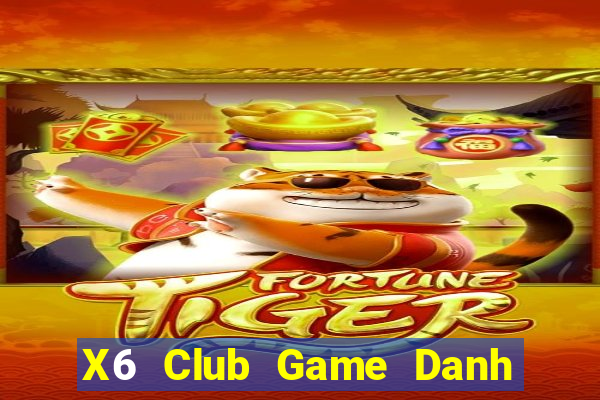 X6 Club Game Danh Bai 3C