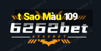 t Sao Màu 109