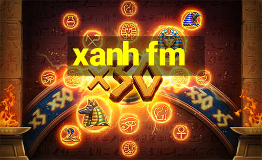 xanh fm