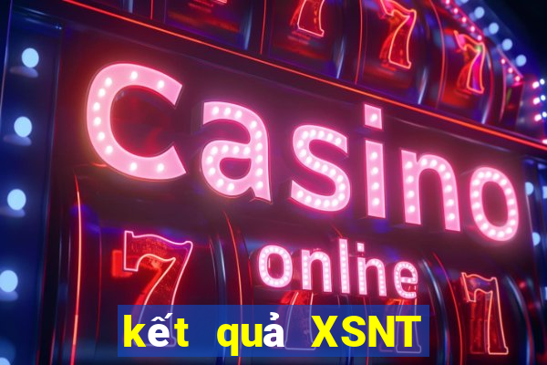 kết quả XSNT ngày 22