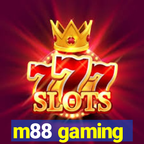 m88 gaming