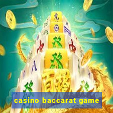 casino baccarat game