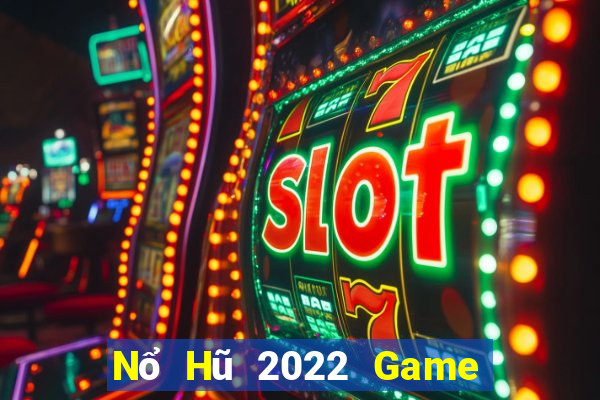 Nổ Hũ 2022 Game Bài Phỏm