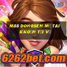 M88 DONGSEN Mở tài khoản Tải về