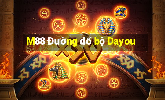 M88 Đường đổ bộ Dayou