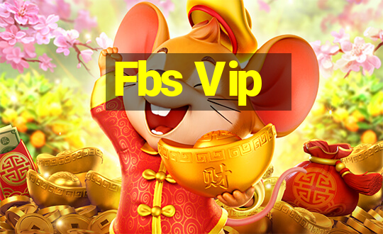 Fbs Vip