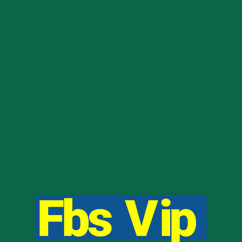 Fbs Vip