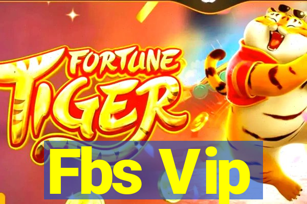 Fbs Vip