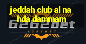 jeddah club al nahda dammam