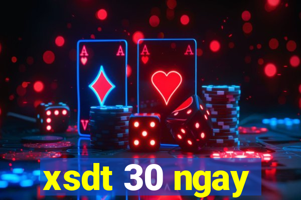 xsdt 30 ngay