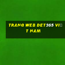 Trang web det365 Việt nam