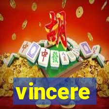 vincere