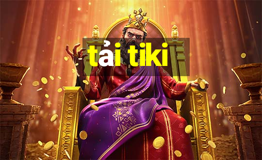 tải tiki