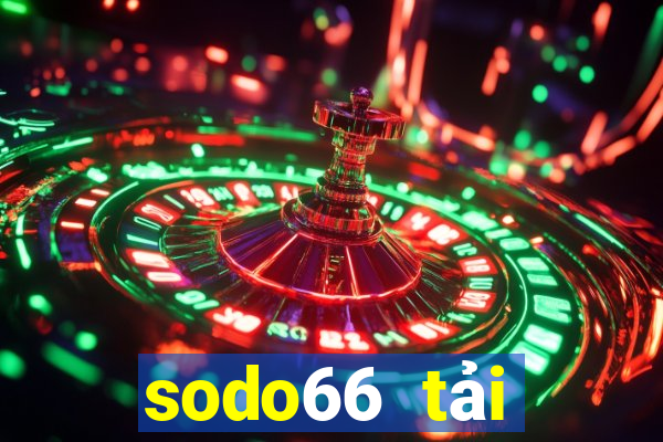 sodo66 tải xuống app