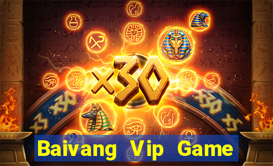 Baivang Vip Game The Bài