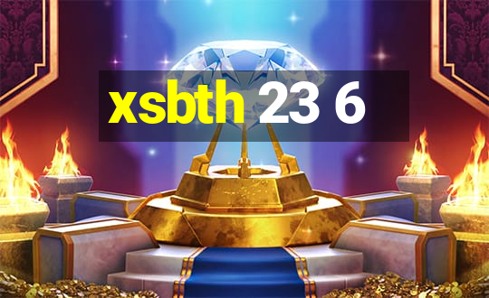 xsbth 23 6