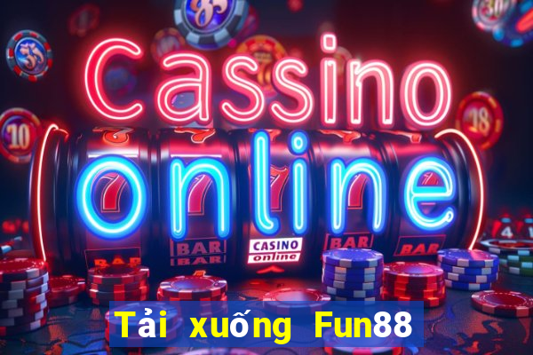 Tải xuống Fun88 cờ bạc