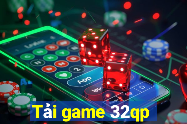 Tải game 32qp