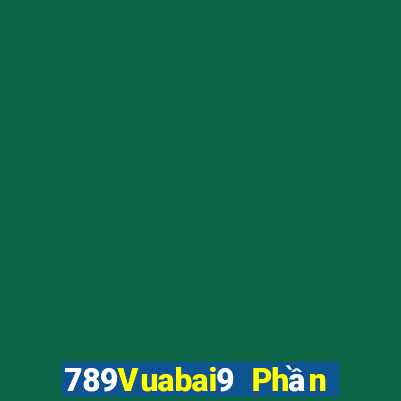 789Vuabai9 Phần mềm mini Live