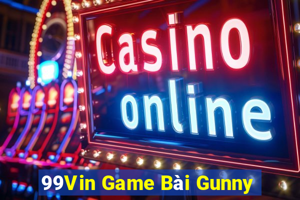 99Vin Game Bài Gunny