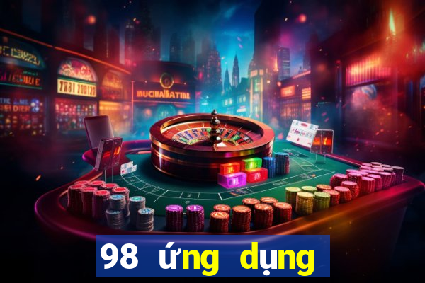 98 ứng dụng giải trí