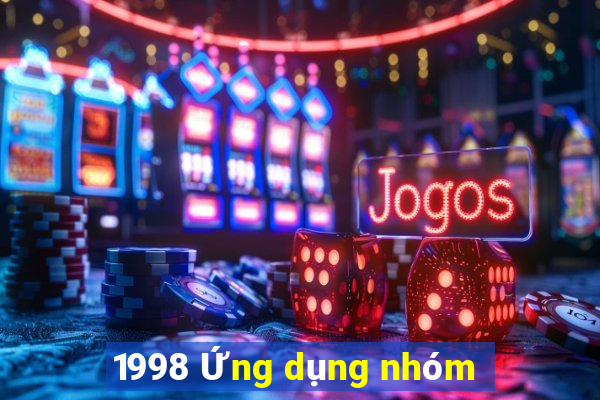 1998 Ứng dụng nhóm