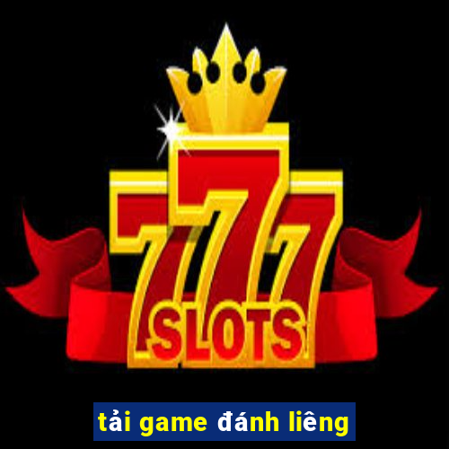 tải game đánh liêng