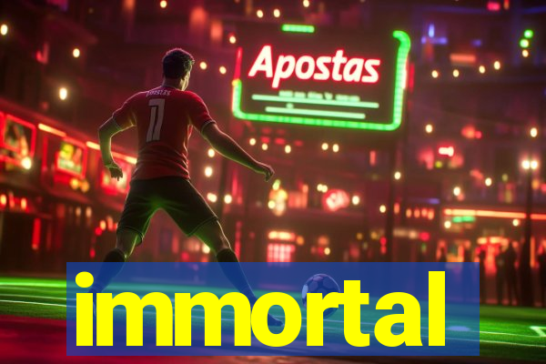 immortal