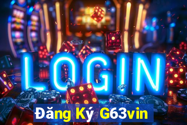 Đăng Ký G63vin