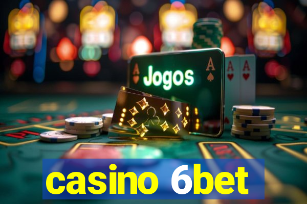 casino 6bet