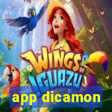 app dicamon