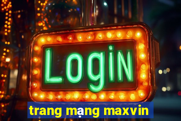 trang mạng maxvin