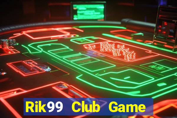 Rik99 Club Game Bài 888