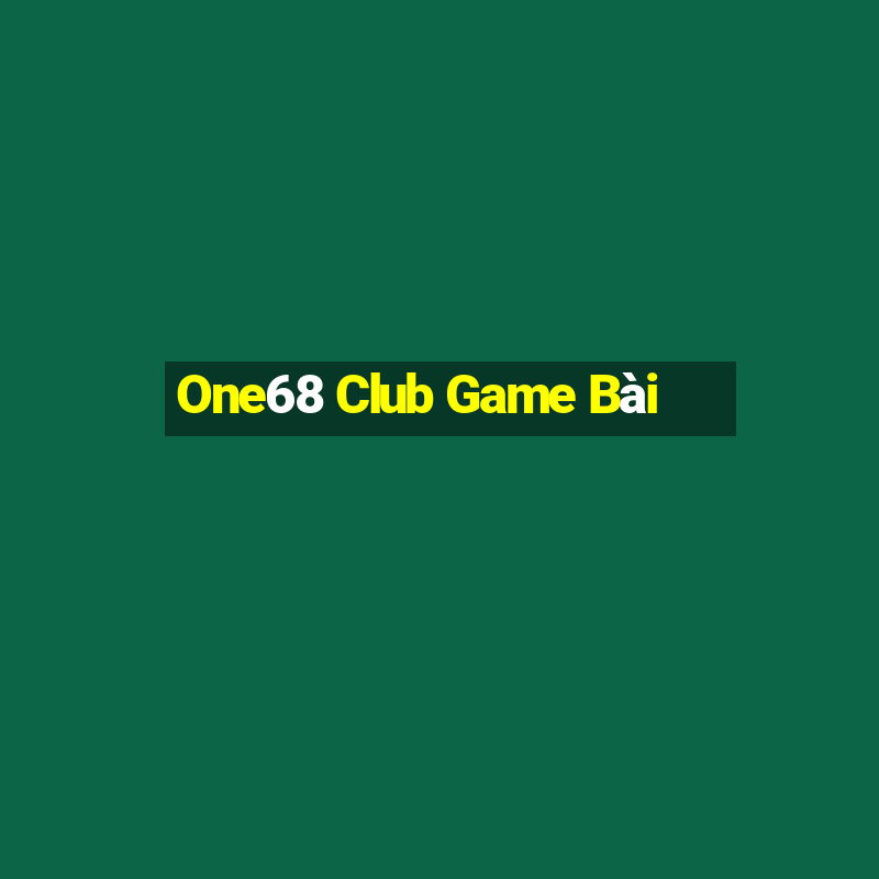 One68 Club Game Bài