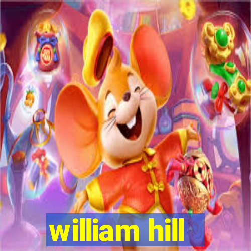 william hill