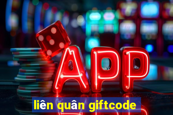 lien quan giftcode