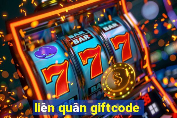 lien quan giftcode