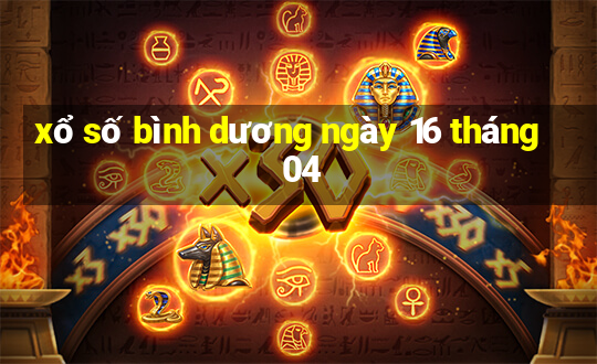 xổ số bình dương ngày 16 tháng 04