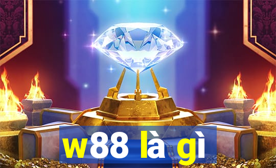 w88 là gì