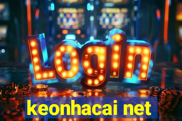 keonhacai net