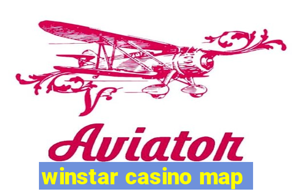 winstar casino map