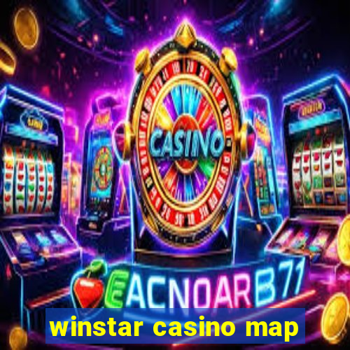 winstar casino map