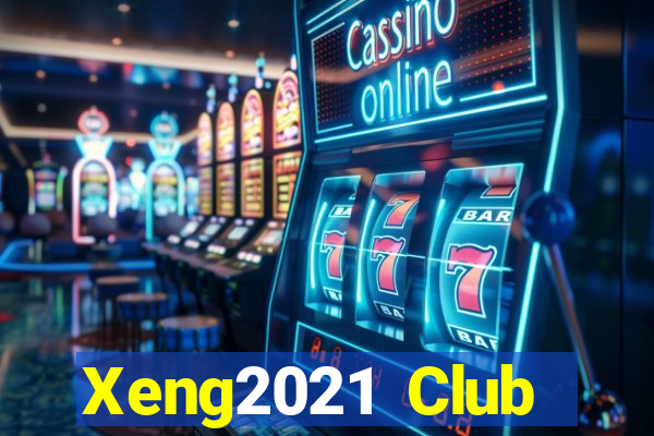 Xeng2021 Club Download Game Bài