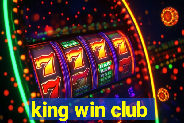 king win club