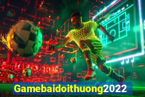 Gamebaidoithuong2022 Game Bài Dom88