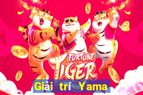 Giải trí Yama ios Tải về